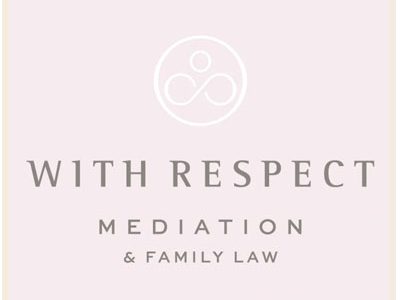 With Respect Mediation and Family Law